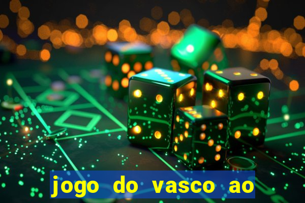 jogo do vasco ao vivo hd